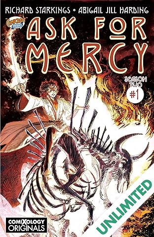 Ask For Mercy Season Two (comiXology Originals) #1 (of 5): The Heart of the Earth